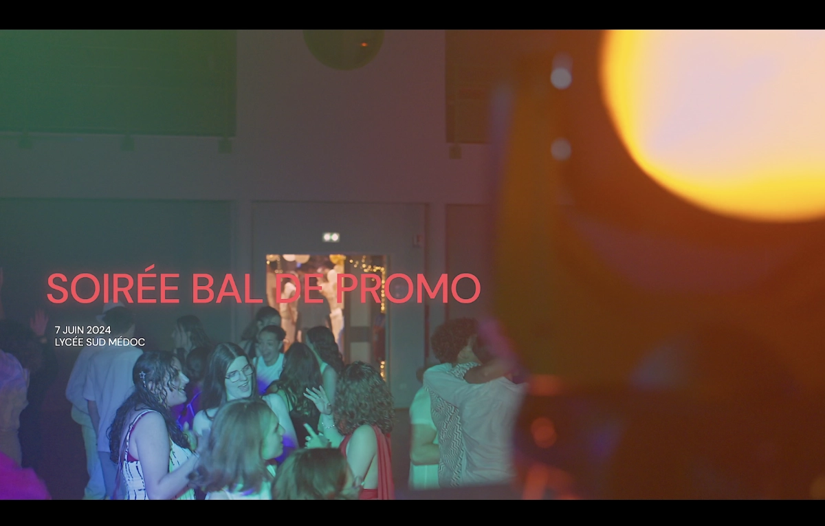 ACCÈS GALERIES PRIVÉES 2 Bal de Promo 2024 - Lycée Sud Médoc